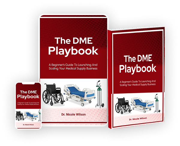 The DME Playbook Image - Durable Medical Equipment (DME)